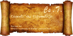 Csanády Tihamér névjegykártya